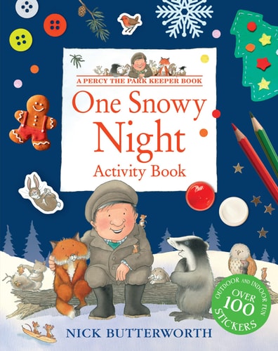 Percy the Park Keeper: One Snowy Night Activity Book by Nick Butterworth