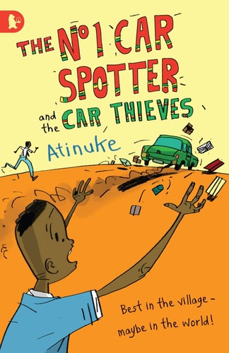 No. 1 Car Spotter and the Car Thieves by Atinuke