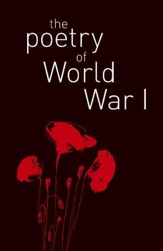 (TXS) The Poetry of World War I by James Shepherd MRCPath DSc