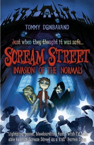 Tommy Donbavand 3 Bücher Collection Pack Set UVP: £17,68 Scream Street 5: Skull of the Skeleton, Scream Street 6: Claw of the Werewolf, Scream Street 7: Invasion of the Normals von Tommy Donbavand