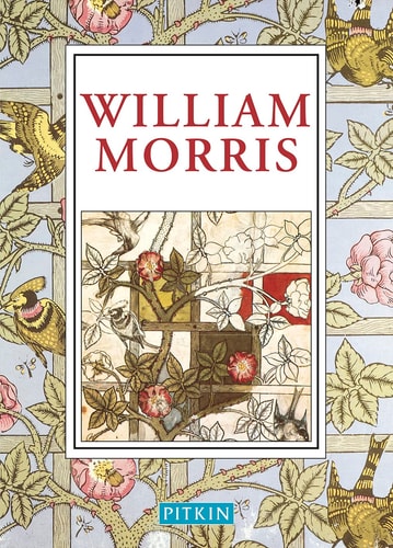 The World of William Morris by Jane Drake