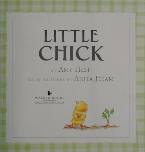 Little Chick by Amy Hest