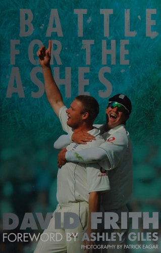 'BATTLE FOR ''THE ASHES''' (shelfworn) by David Frith