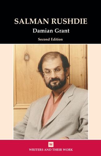 Salman Rushdie (Schriftsteller und ihr Werk) von Damian Grant