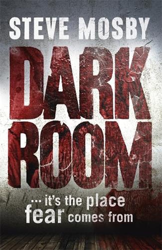 Dark Room by Steve Mosby
