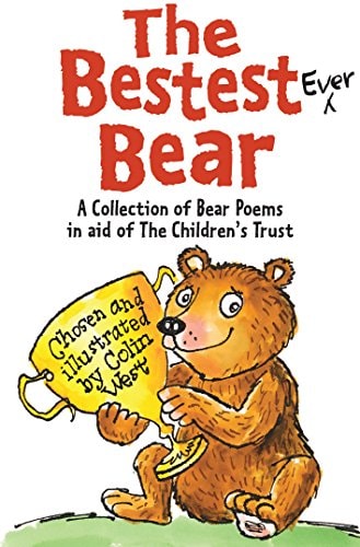 Bestest Ever Bear by Colin West