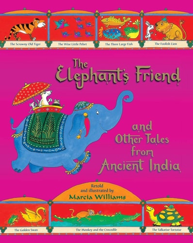 Elefantenfreund und andere Geschichten aus dem alten Indien von Marcia Williams