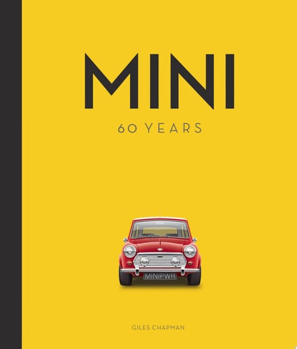 Mini 60 Years by Giles Chapman