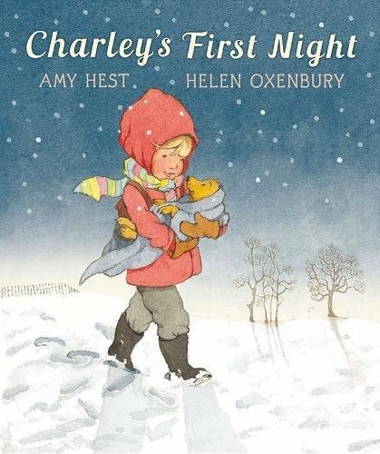 Charley's First Night by Amy Hest & Helen Oxenbury