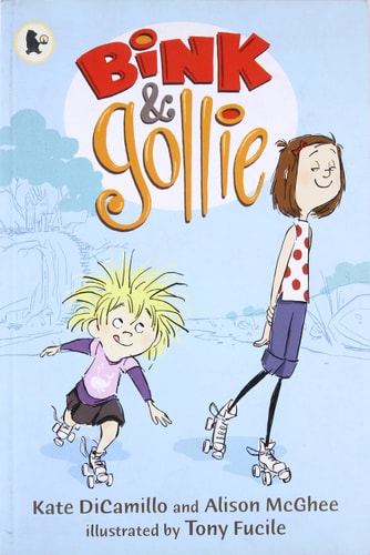 Bink und Gollie. Kate Dicamillo, Alison McGhee von Kate DiCamillo
