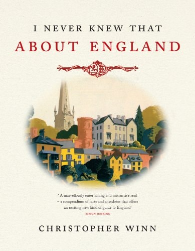 I Never Knew That About England Illustrated Edition (tear on cover) by Christopher Winn