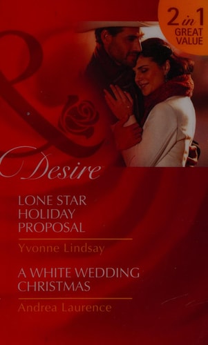 Lone Star Holiday Proposal by Yvonne Lindsay | Andrea Laurence