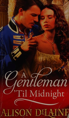 A Gentleman 'til Midnight by Alison DeLaine