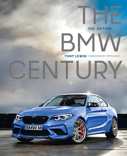 The BMW Century, 2nd Edition by Tony Lewin