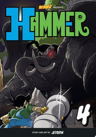 Hammer, Volume 4 Stud Vs. The Jungle King by Jey Odin | Saturday AM