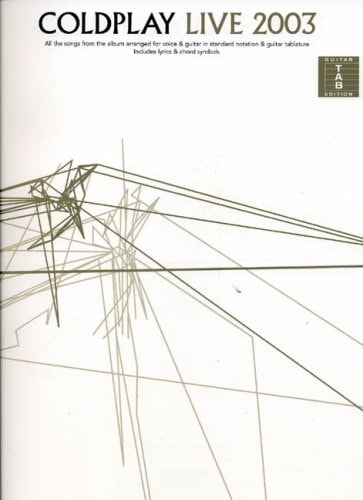 \ Coldplay \ : Live 2003 for Guitar Tab (shelfworn) by Coldplay