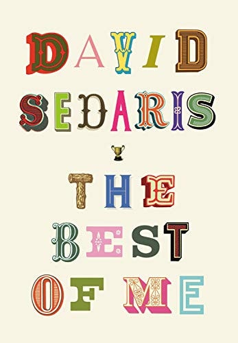The Best Of Me von Sedaris, David (TXS)