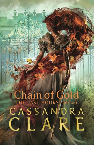 The Last Hours: Chain of Gold (Shelfworn) by Cassandra Clare