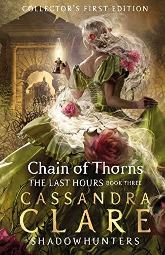 Die letzten Stunden: Kette der Dornen (Shelfworn) von Cassandra Clare