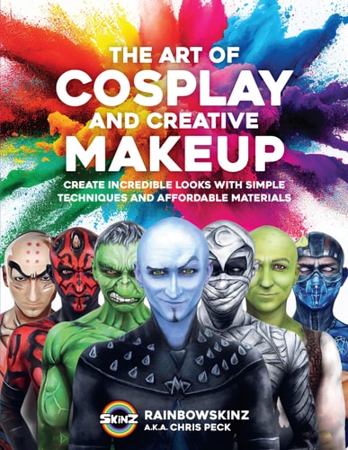 The Art of Cosplay & Creative Makeup by Chris Peck | Rainbowskinz