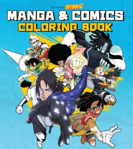 Saturday AM Manga and Comics Coloring Book by Saturday AM