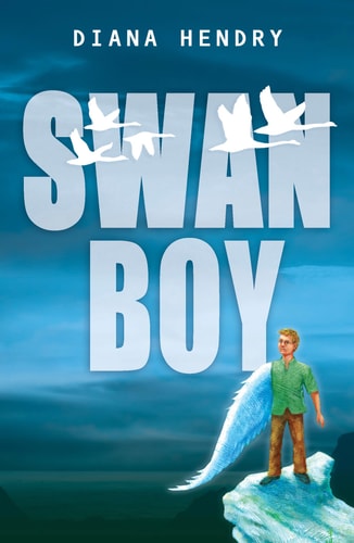 Swan Boy by Diana Hendry