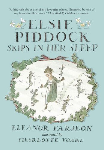 „Elsie Piddock hüpft im Schlaf“ von Eleanor Farjeon