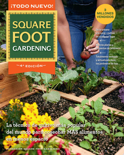 All New Square Foot Gardening  Spanish Edition by Square Foot Gardening Foundation