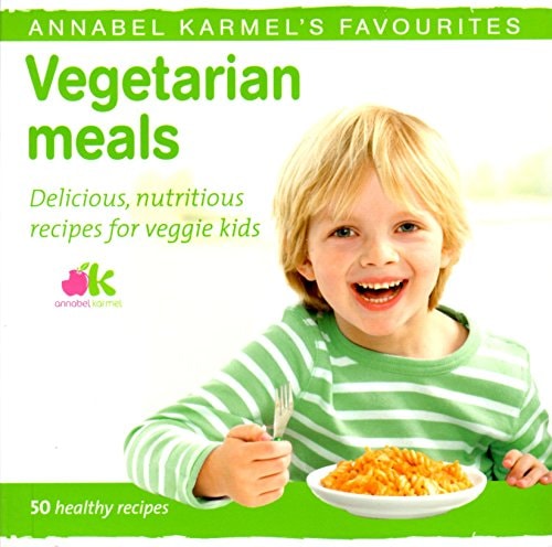 Vegetarian by Annabel Karmel