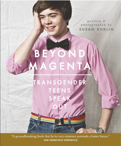 Beyond Magenta by Susan Kuklin