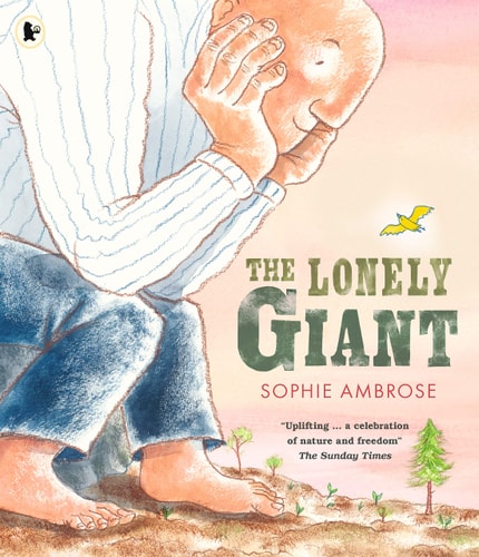 Lonely Giant by Sophie Ambrose
