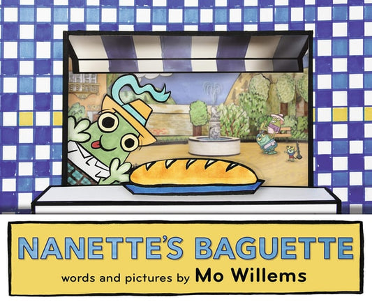 Nanette's Baguette von Mo Willems