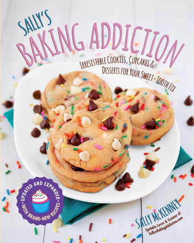Sally's Baking Addiction Irresistible Cookies, Cupcakes, and Desserts (shelf worn) by Sally McKenney