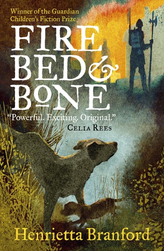 Fire Bed & Bone by Henrietta Branford and Mick Wiggins