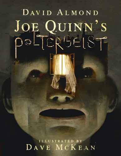 Joe Quinns Poltergeist von David Almond