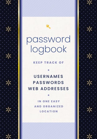 Password Logbook (Black & Gold) Keep Track of Usernames, Passwords, Web Addresses in One Easy and Organized Location by Editors of Rock Point