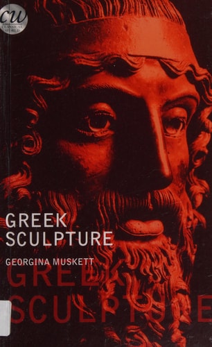 Greek Sculpture by Gina Muskett