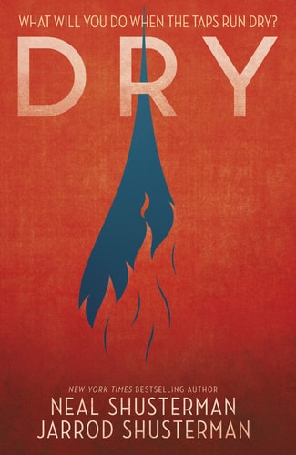 Dry von Neal Shusterman