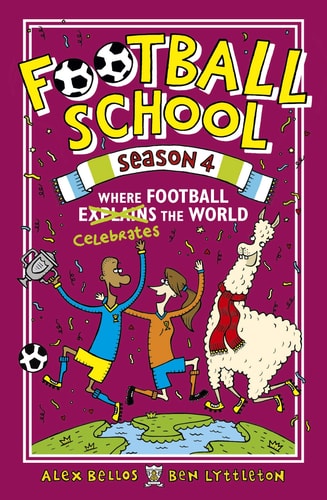 Football School Staffel 4: Wo Fußball die Welt erklärt Wings (abgenutzt) von Alex Bellos | Ben Lyttleton