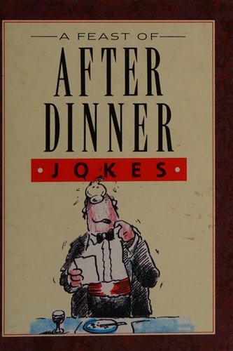 A Feast of After Dinner Jokes by Bill Stott