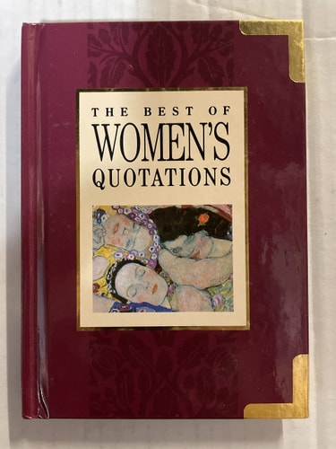 The Best of Women's Quotations (The Best of Quotations Series)(Shelfworn) by Helen Exley