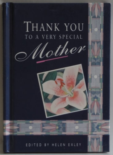 Thank You to a Very Special Mother by Helen Exley