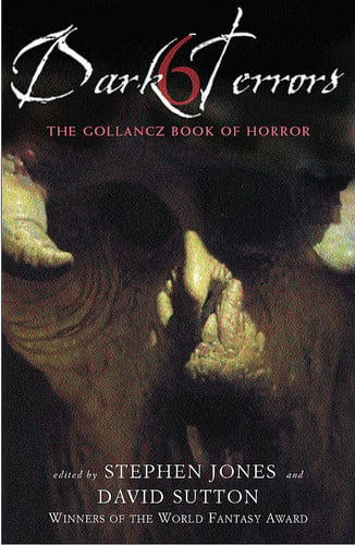 Dark Terrors The Gollancz Book of Horror by David Sutton | Stephen Jones