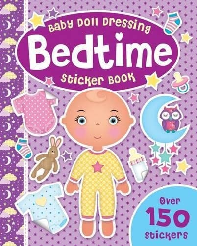 Bedtime (Sticker & Activity Baby Doll Dressing) by unknown author
