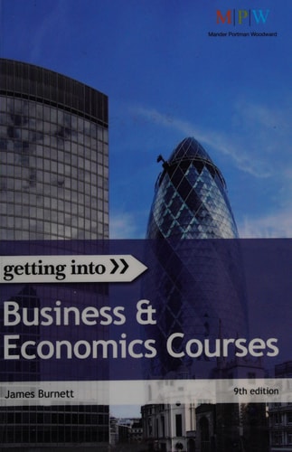 Getting Into Business and Economics Courses (shelfworn) by James R. Burnett
