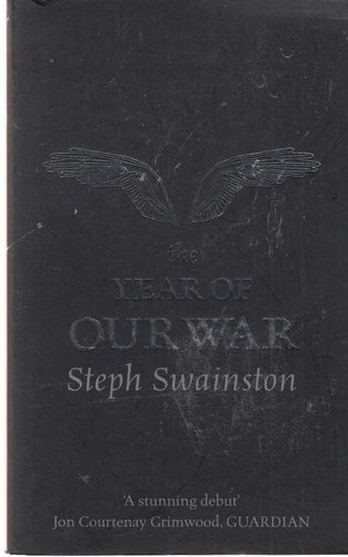 The Year of Our War (shelfworn) by Steph Swainston