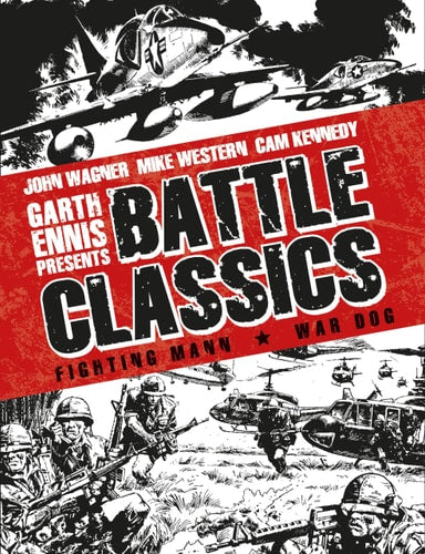 Garth Ennis Presents: Battle Classics Vol 2 FIGHTING MANN by Alan Hebden