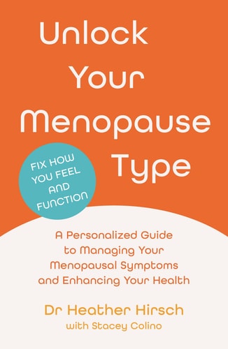 Unlock Your Menopause Type by Unknown