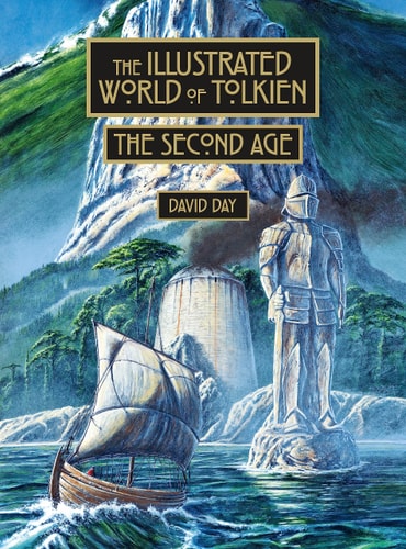 (TXS) The Illustrated World of Tolkien: The Second Age by David Day