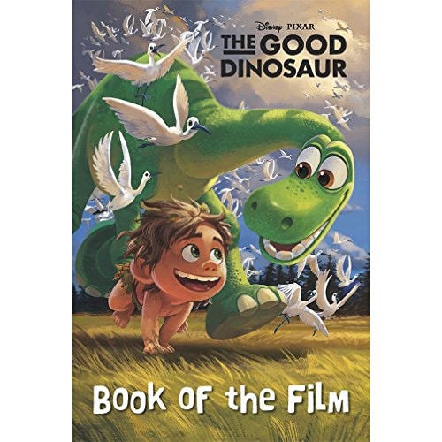 Good Dinosaur Book of the Film by Walt Disney Company
